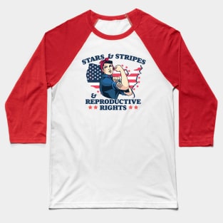 Stars and Stripes and Reproductive Rights // Patriotic American Rosie the Riveter Feminist Baseball T-Shirt